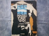 MARCUS CLARKE - PENTRU TOATA VIATA, 1978, Alta editura