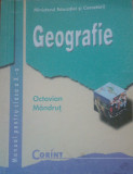 GEOGRAFIE MANUAL PENTRU CLASA A X-A - Octavian Mandrut