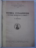 Cumpara ieftin Teoria Cunostintei - N. Bagdasar / R2P5S