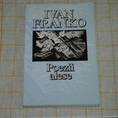 Poezii alese - Ivan Franko - Editura Mustang - 2002
