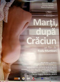 AFIS ORIGINAL FILM &quot; Marti dupa Craciun &quot; - regia Radu Muntean