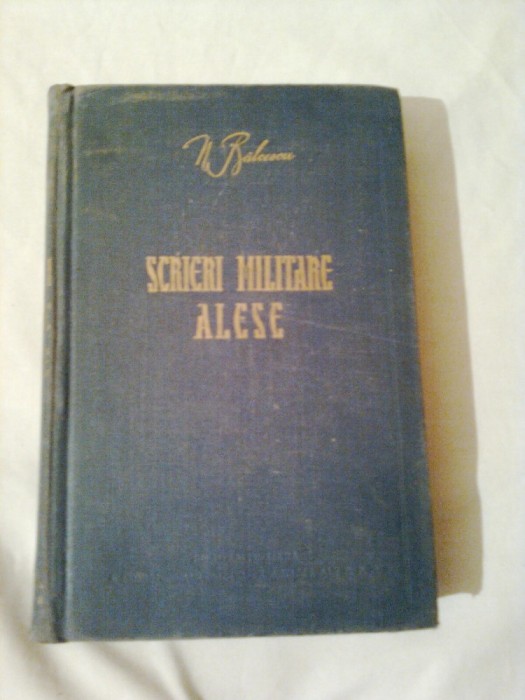 SCRIERI MILITARE ALESE ~ NICOLAE BALCESCU