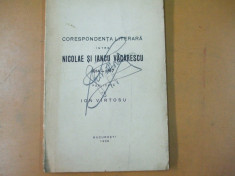 I. Vartosu Corespondenta literara intre Nicolae si Iancu Vacarescu 1814 - 1817 Bucuresti 1938 Autograf G. D. Florescu foto