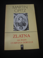 MARTIN OPITZ - ZLATNA SAU DESPRE CUMPANA DORULUI foto