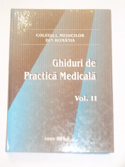 Colegiul Medicilor din Romania - GHIDURI DE PRACTICA MEDICALA Vol.2. foto