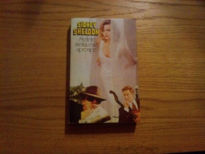 SIDNEY SHELDON -- Stelele Stralucesc Aproape --- roman, 1994, 510 p. foto