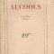 Guillaume Apollinaire - Alcools - 1955