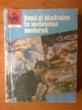 K4 Omul si sanatatea in societatea moderna - Dr. doc. Ion Gherman, Alta editura