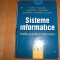 SISTEME INFORMATICE-ANALIZA,PROIECTARE SI IMPLEMENTARE - ION LUNGU, GH. SABAU, MANOLE VELICANU, S.A. - ED.ECONOMICA,2003