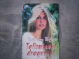 NOELLE BERRY McCUE - TALISMANUL DRAGOSTEI C12-606, 1995, Alta editura