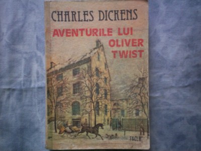 AVENTURILE LUI OLIVER TWIST - CHARLES DICKENS C11-598 foto