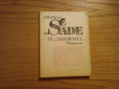 MARCHIZUL DE SADE - Decameronul Frantuzesc - 1991, 172 p. foto