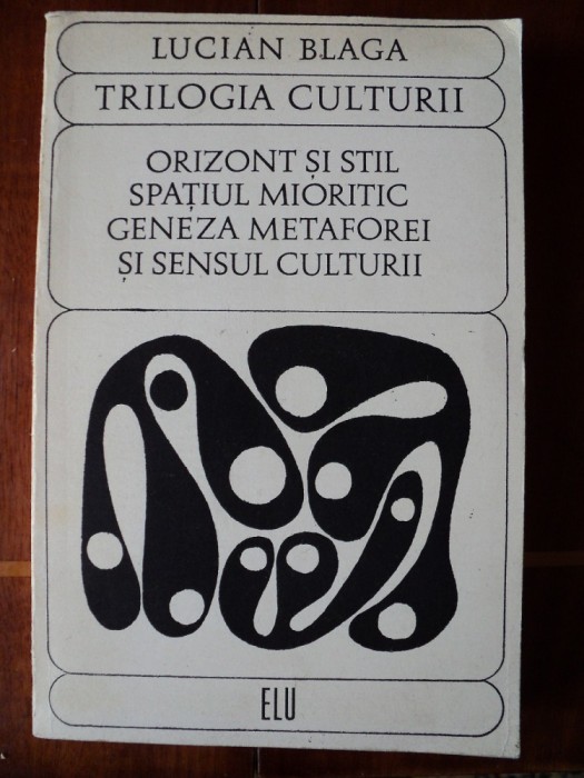 Trilogia culturii / Lucian BLAGA