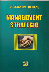 Constantin Bratianu - Management strategic foto