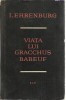 Ilya Ehrenburg - Viata lui Gracchus Babeuf foto