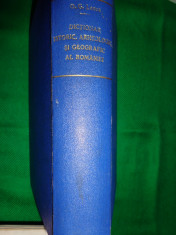 Dictionar istoric,arheologic si geografic al Romaniei( an 1937)-O.G.Lecca foto