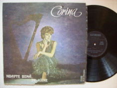 Disc vinil ( vinyl , pick-up ) CORINA - Noapte buna, pe maine (ST - EDE 02281) foto