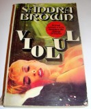 VIOLUL - Sandra Brown, 1993, Alta editura