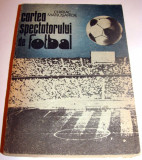 Cartea spectatorului de fotbal - Chiriac Manusaride, Alta editura