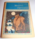 Moartea Caprioarei - Nicolae Labis, 1969, Alta editura