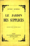 Octave Mirbeau - Le jardin des supplices