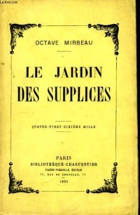 Octave Mirbeau - Le jardin des supplices foto