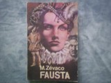 FAUSTA MICHAEL ZEVACO C1 49, 1992, Alta editura