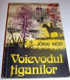 Voievodul Tiganilor - Jokai Mor, 1976, Alta editura