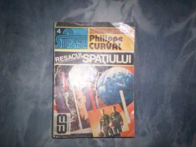RESACUL SPATIULUI PHILIPPE CURVAL c1,6 foto