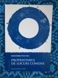 Daniel Stefan POCOVNICU - PROPRIETARUL DE LOCURI COMUNE (2005 - cu AUTOGRAF!)