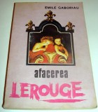 afacerea LEROUGE - Emile Gaboriau