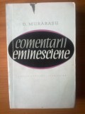 Z D. MURARASU - COMENTARII EMINESCIENE, 1967, Alta editura