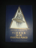 Anca Pedvis - Tirada de pe muntele Placid (editie bilingva, cu autograf)