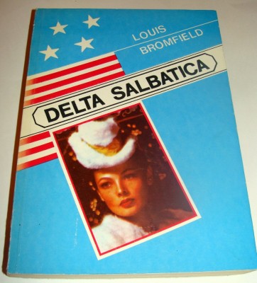 DELTA SALBATICA - Louis Bromfield foto