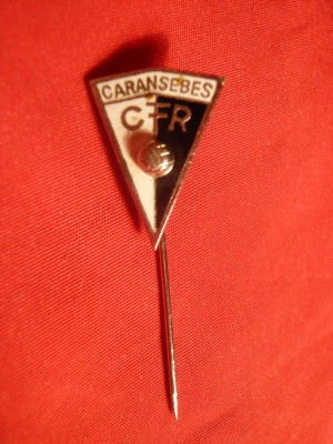 Insigna veche Fotbal CFR Caransebes , h= 2 cm foto