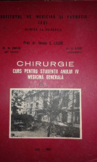 prof dr C.Lazar-Chirurgie-curs pentru studenti an IV medicina generala-vol1 (torace,plaman,cord,abdomen etc-vezi descriere)-Facult medicina Iasi-C1162 foto