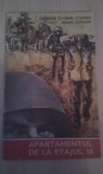 APARTAMENTUL DE LA ETAJUL 18 DE GEORGE FLORIN COZMA,IOAN CHILOM,SUPLIMENT AL REVISTEI VIATA MILITARA