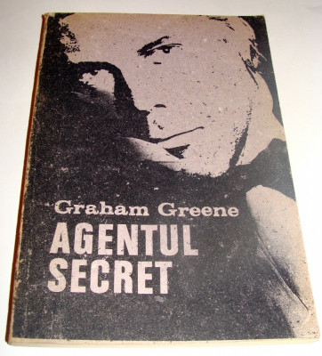 AGENTUL SECRET - Graham Greene foto