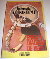 ENIGMA DIADEMEI DE BERILE - Integrala Sir Arthur Conan Doyle foto