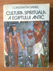 p Constantin Daniel - Cultura spirituala a Egiptului antic foto