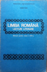 LIMBA ROMANA LECTURI LITERARE MANUAL PENTRU CLASA A VII-A - Marin Toma foto