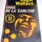 OMUL DE LA ' CARLTON ' - Edgar Wallace