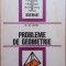 PROBLEME DE GEOMETRIE - M. St. Botez