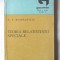 &quot;TEORIA RELATIVITATII SPECIALE&quot;, B.F. Rothenstein, 1976