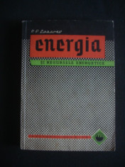 P. P. LAZAREV - ENERGIA SI RESURSELE ENERGETICE {1962} foto