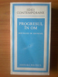 P Progresul In Om - Bertrand De Jouvenel, Alta editura