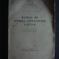 T. IORDANESCU - MANUAL DE ISTORIA LITERATURII LATINE {editie veche}