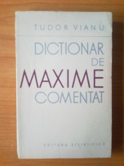 d2 Tudor Vianu - Dictionar de maxime comentat foto