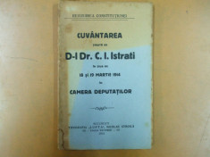 Revizuirea Constitutiei Cuvantarea Dr. C. I. Istrati in 18 si 19 martie 1914 in Camera Deputatilor Bucuresti 1914 foto