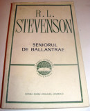SENIORUL DE BALLANTRAE - R.L. Stevenson, 1967, Alta editura